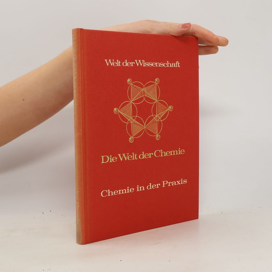 Clare Dover Welt der Wissenschaft. Chemie in der Praxis