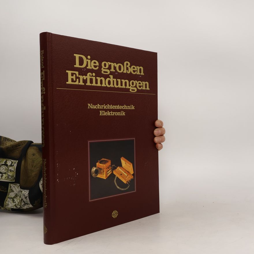 Roland Gööck Die großen Erfindungen. Textil. Bauen und Wohnen Beleuchtung