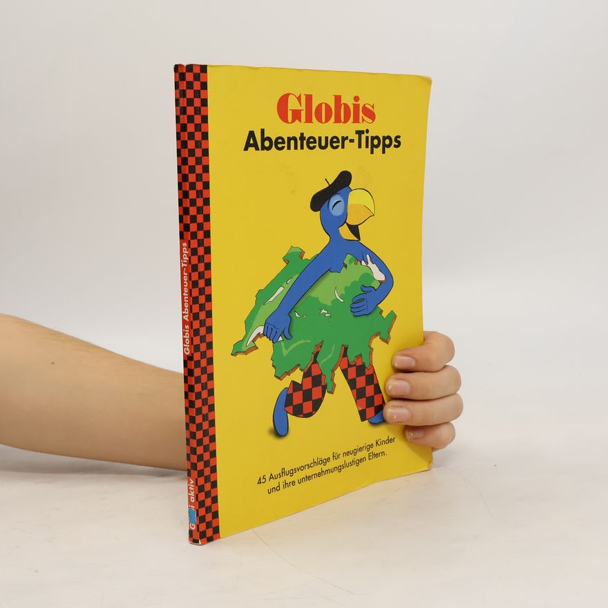 Kolektiv autorů Globis Abenteuer-Tipps