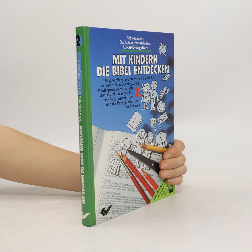 Autorenkollektiv Mit Kindern die Bibel entdecken