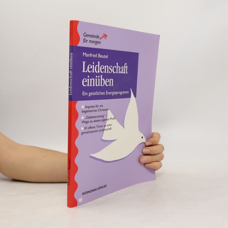 Manfred Beutel Leidenschaft einüben