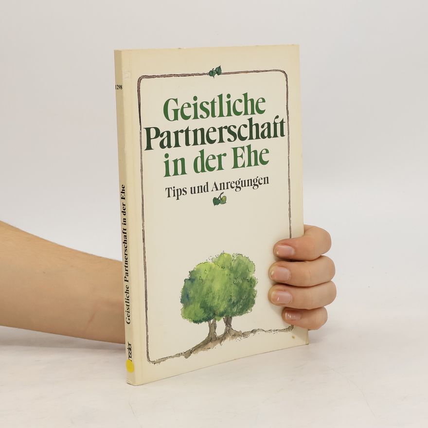 Charlie W. Shedd Geistliche Partnerschaft in der Ehe