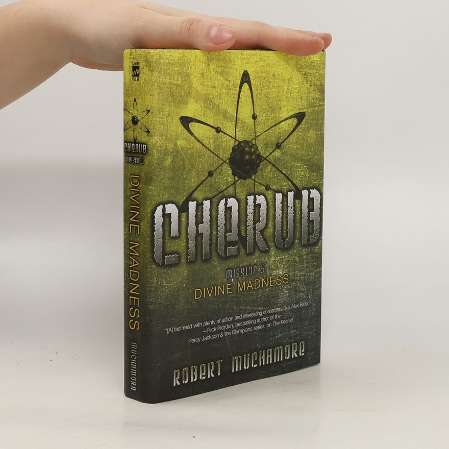 Robert Muchamore CHERUB - 5: Divine Madness