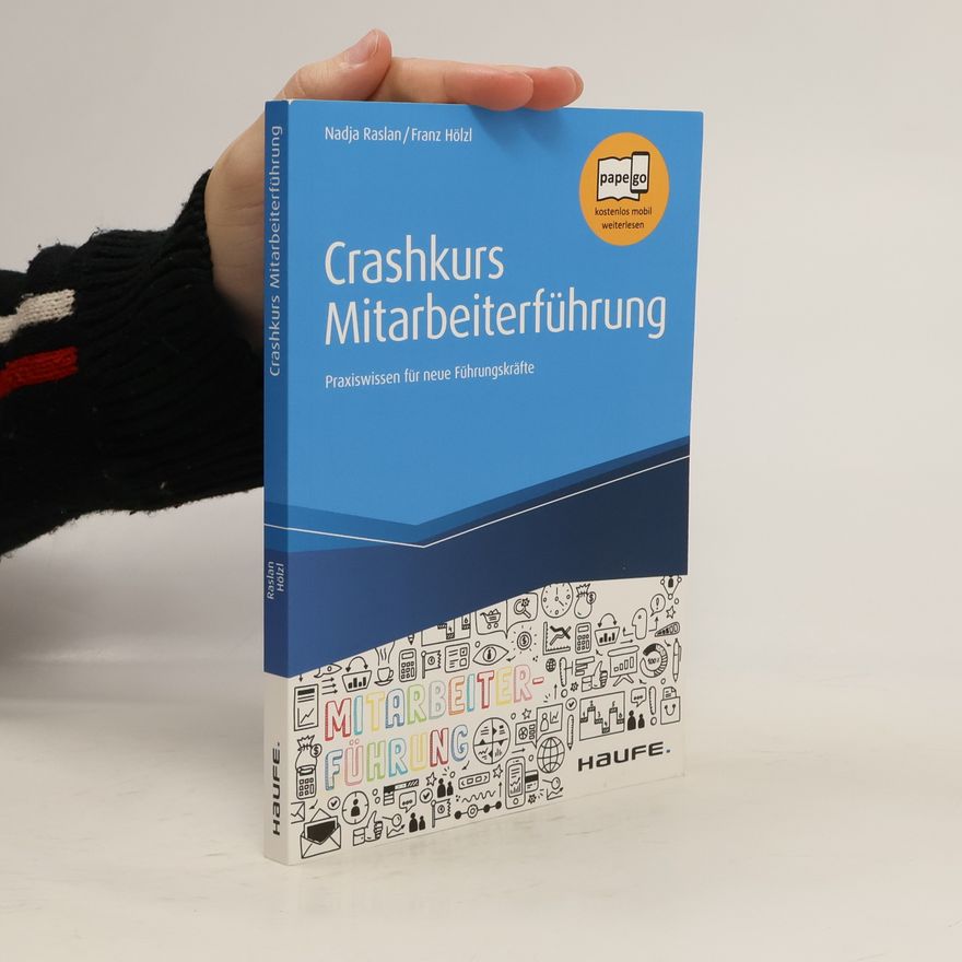 Nadja Raslan Crashkurs Mitarbeiterführung
