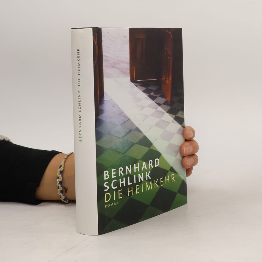 Bernhard Schlink Die Heimkehr
