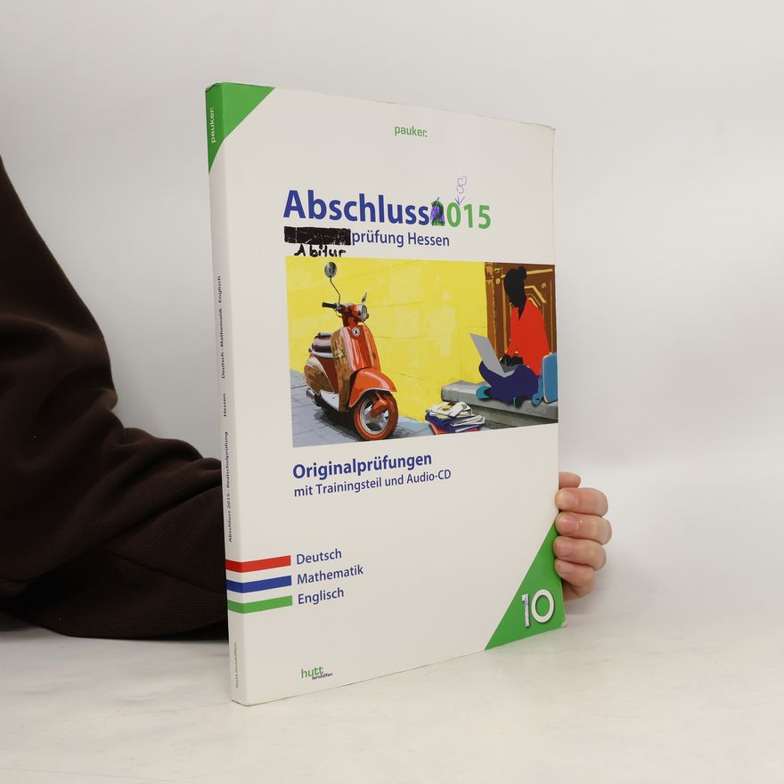 Kolektiv autorů Abschluss 2015 - Realschulprüfung Hessen