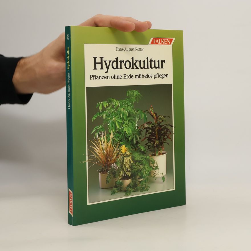 Hans August Rotter Hydrokultur