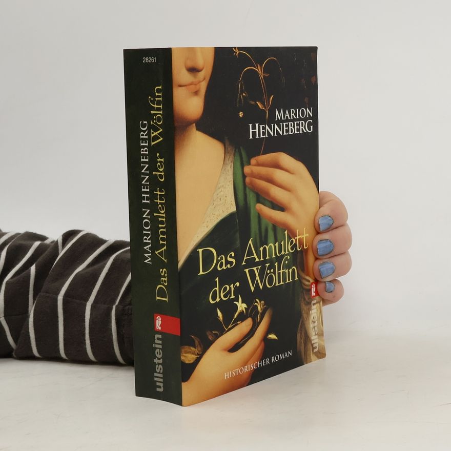 Marion Henneberg Das Amulett der Wölfin