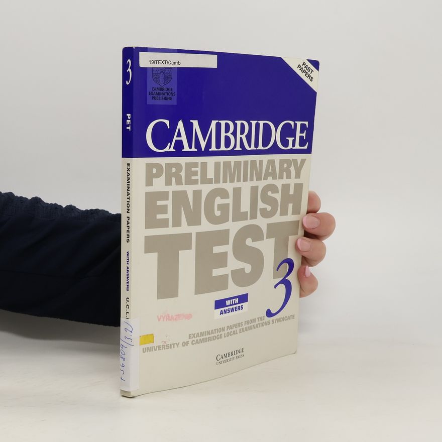 University of Cambridge Local Examinations Syndicate Cambridge Preliminary English Test 3 Student's Book With Answers