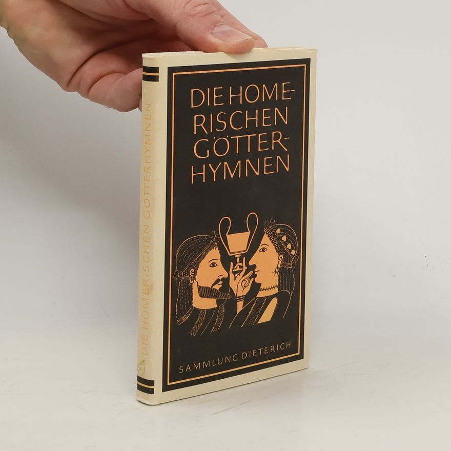Kolektív autorov Die Homerischen Götterhymnen
