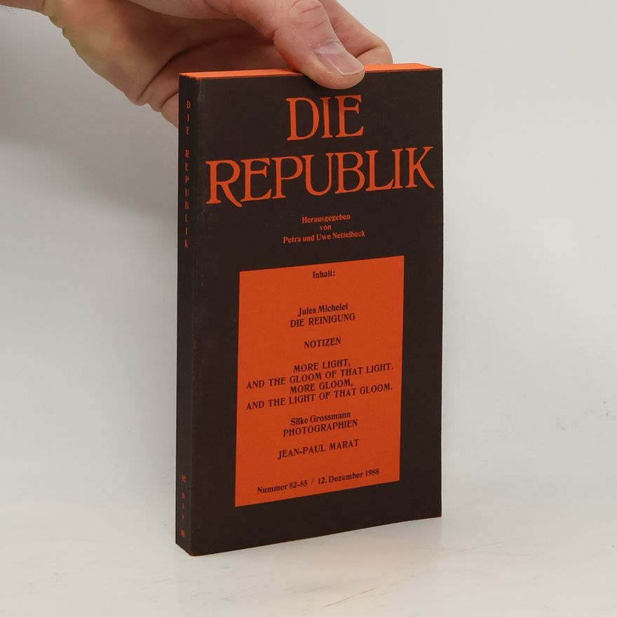 Uwe Nettelbeck Die Republik 82-85.