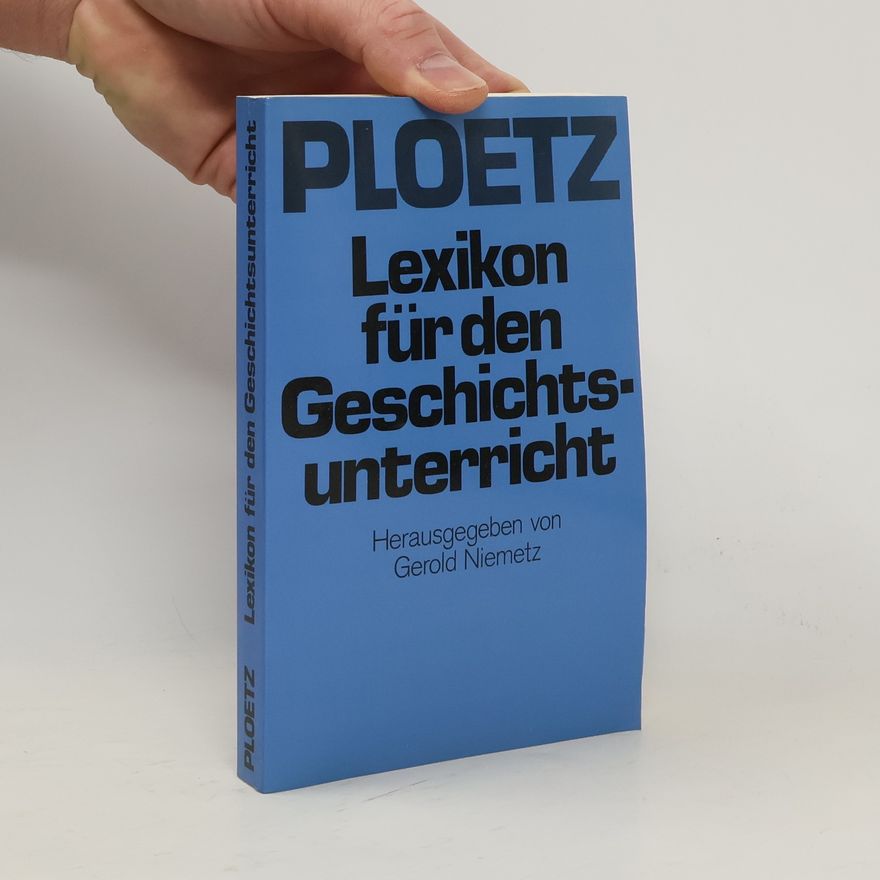 Gerold Niemetz Lexikon für den Geschichtsunterricht