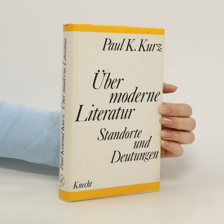 Paul Konrad Kurz Über moderne Literatur