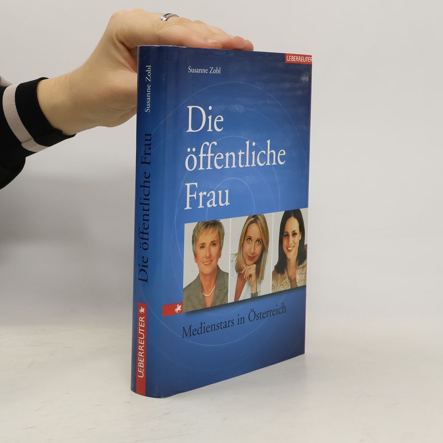 Susanne Zobl Die öffentliche Frau