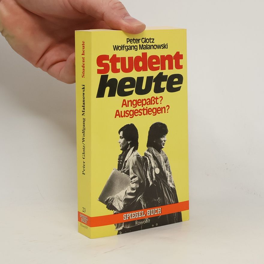 Peter Glotz Student heute