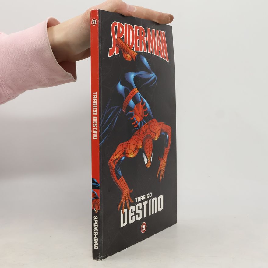 Various authors Spider-Man 21. Tragico destino