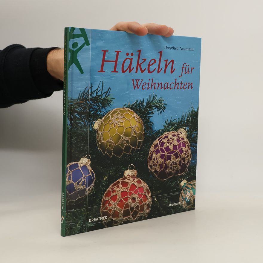 Dorothea Neumann Häkeln für Weihnachten