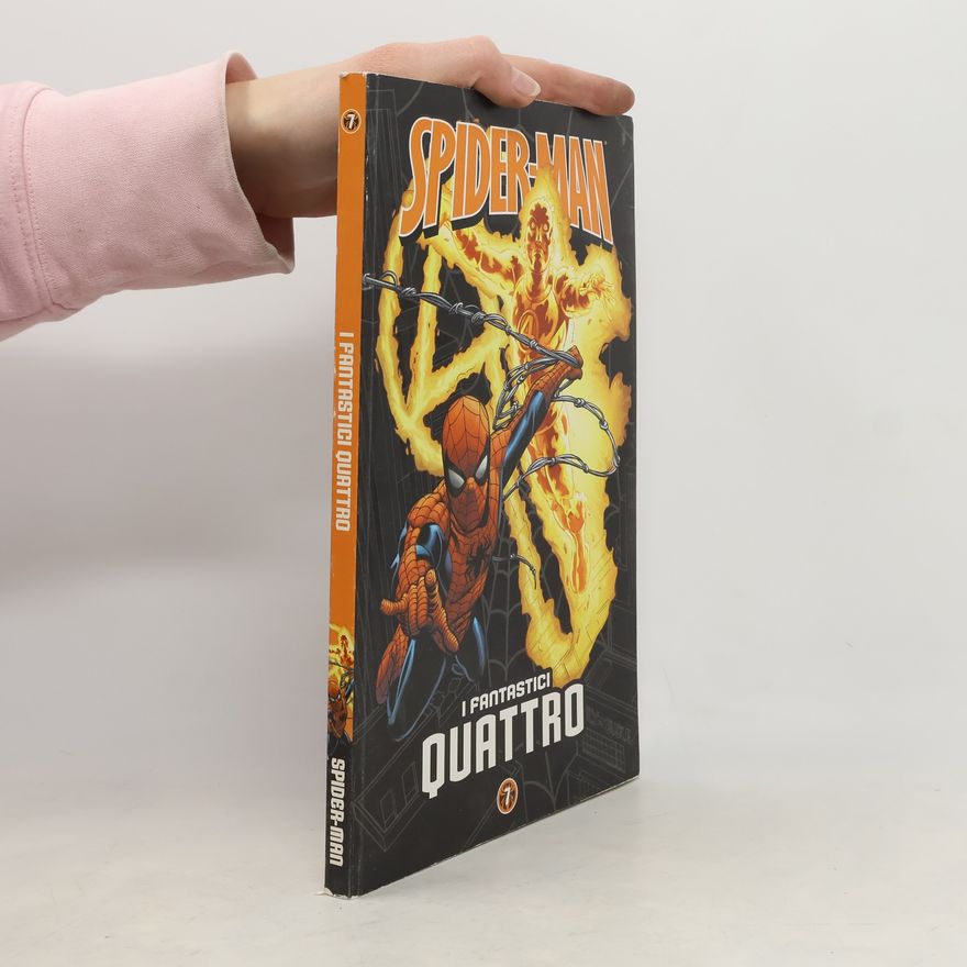 Various authors Spider-Man 7. I fantastici quattro