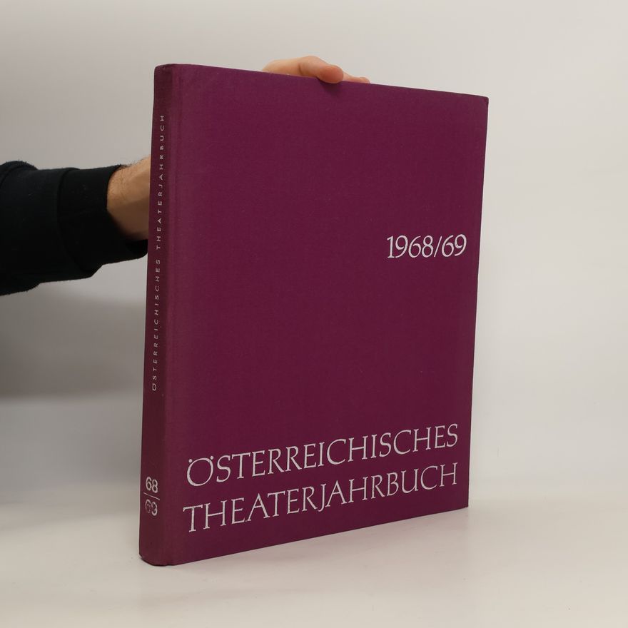 Autorenkollektiv Österreichisches Theaterjahrbuch 1968/69