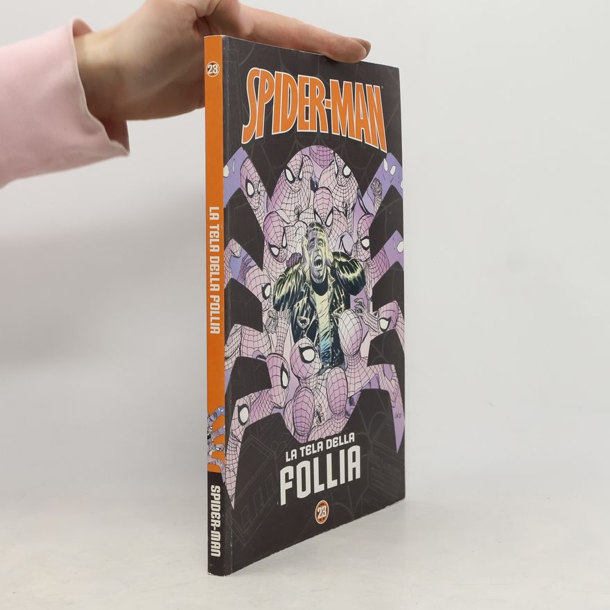 Collectif d'auteurs Spider-Man 23. La tela della Follia