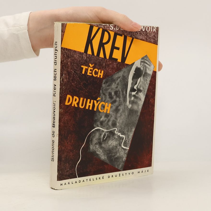 Simone de Beauvoirová Krev těch druhých