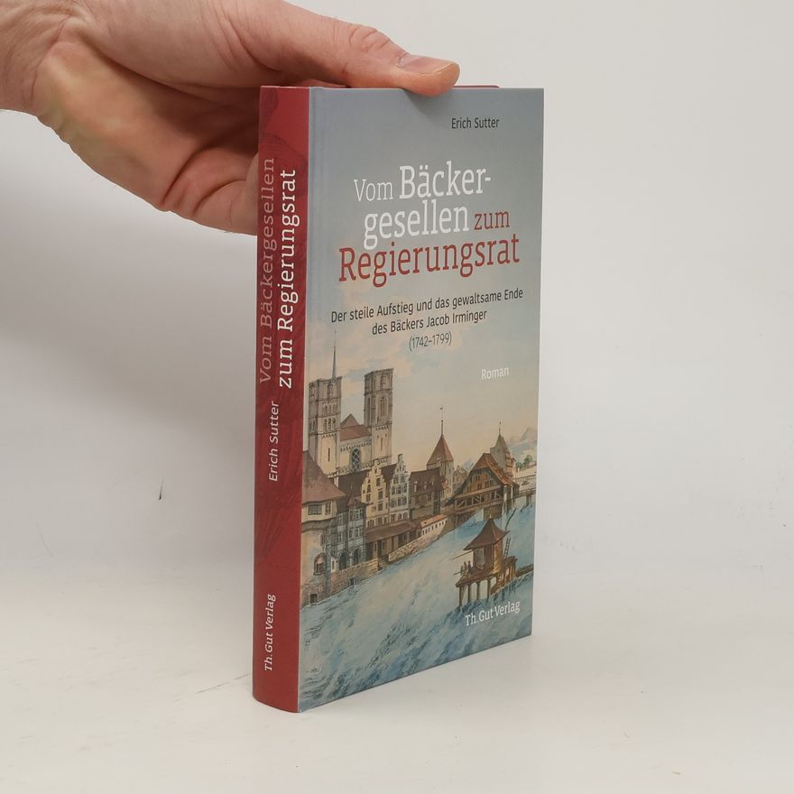 Erich Sutter Vom Bäckergesellen zum Regierungsrat