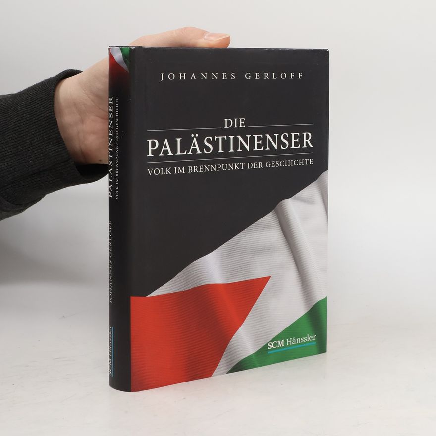 Johannes Gerloff Die Palästinenser