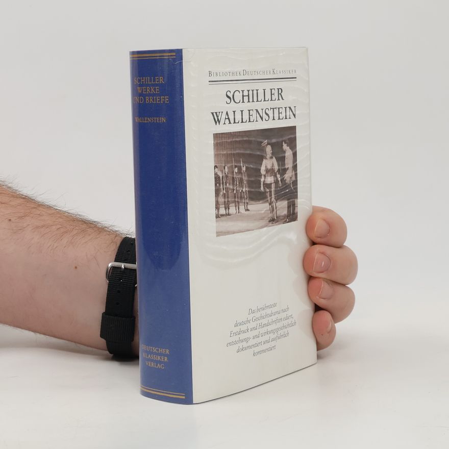 Friedrich Schiller Wallenstein
