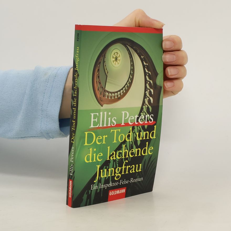 Ellis Peters Der Tod und die lachende Jungfrau