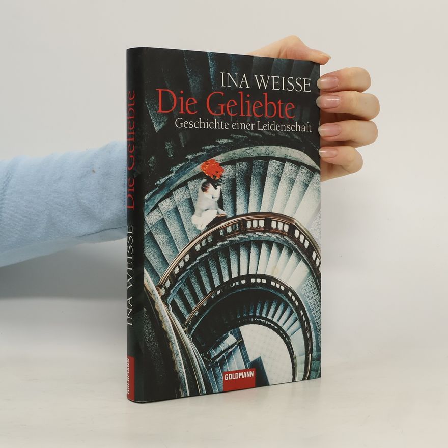 Ina Weisse Die Geliebte