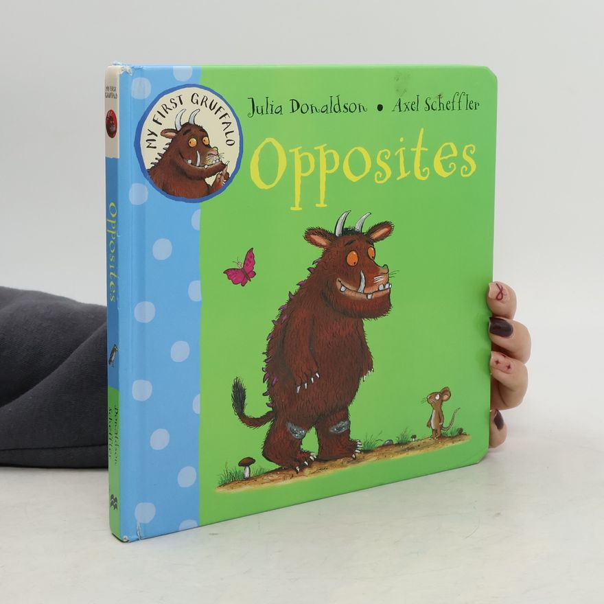 Julia Donaldson Opposites
