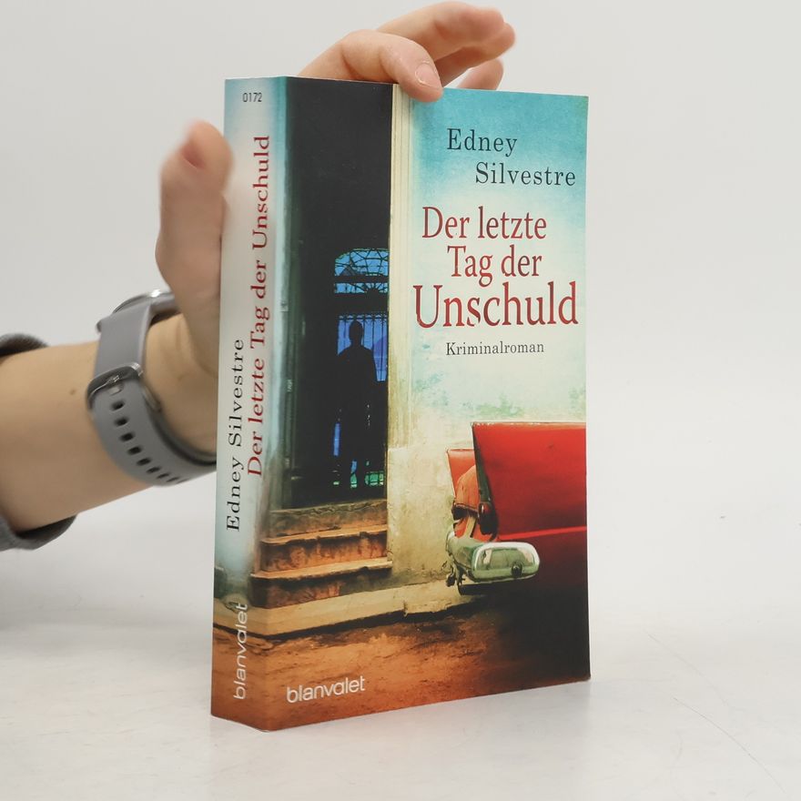 Edney Silvestre Der letzte Tag der Unschuld