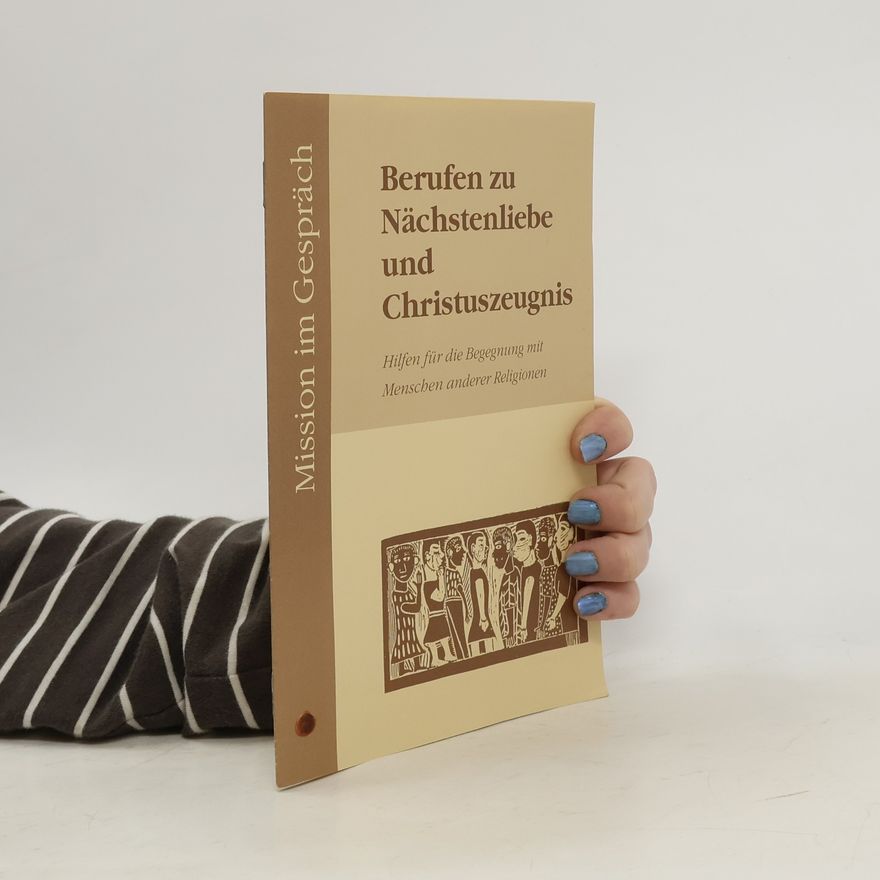 Autorenkollektiv Berufen zu Nächstenliebe und Christuszeugnis