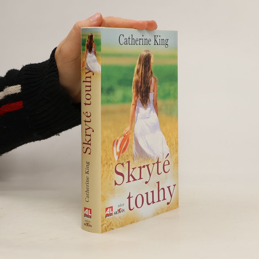Catherine King Skryté touhy