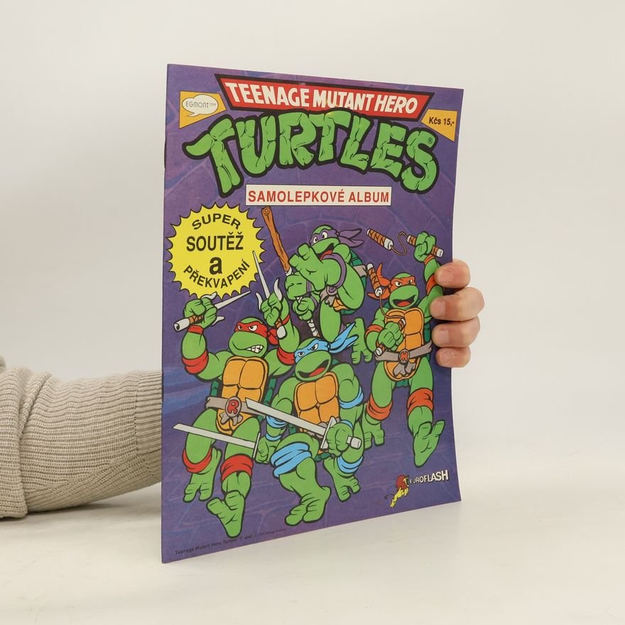 Various authors Teenage Mutant Hero Turtles