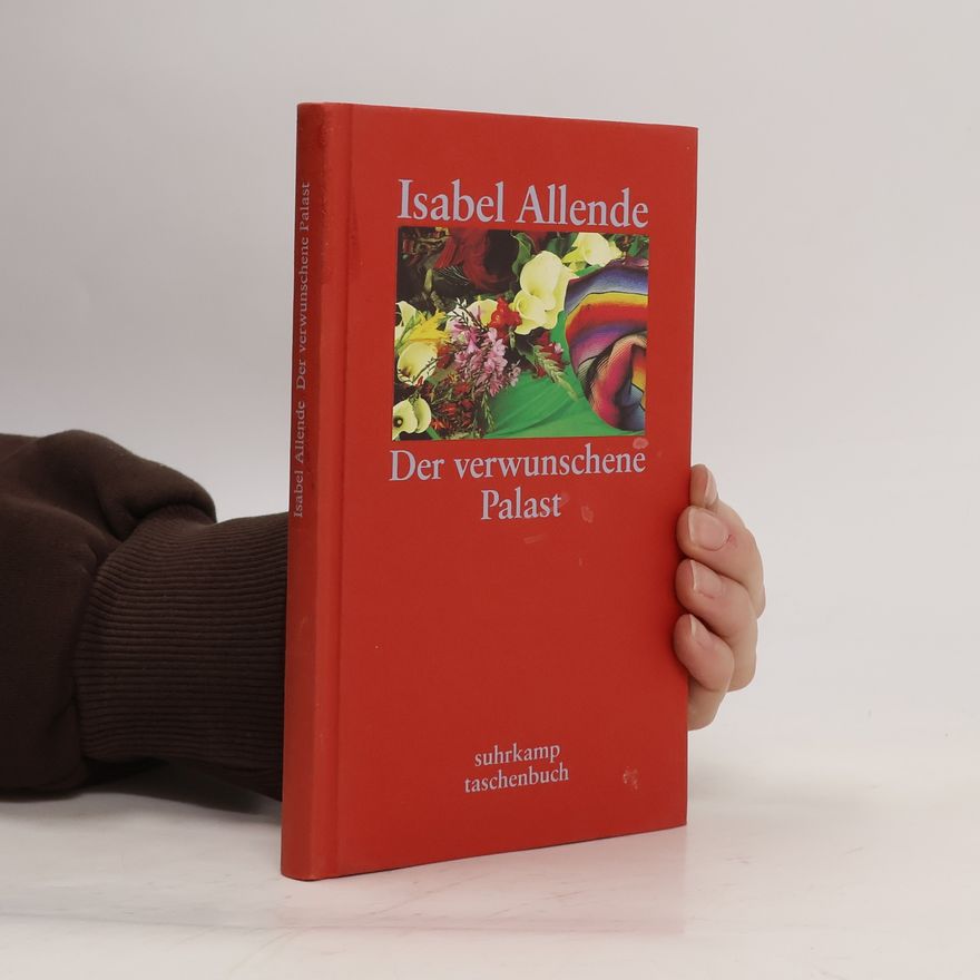 Isabel Allende Der verwunschene Palast