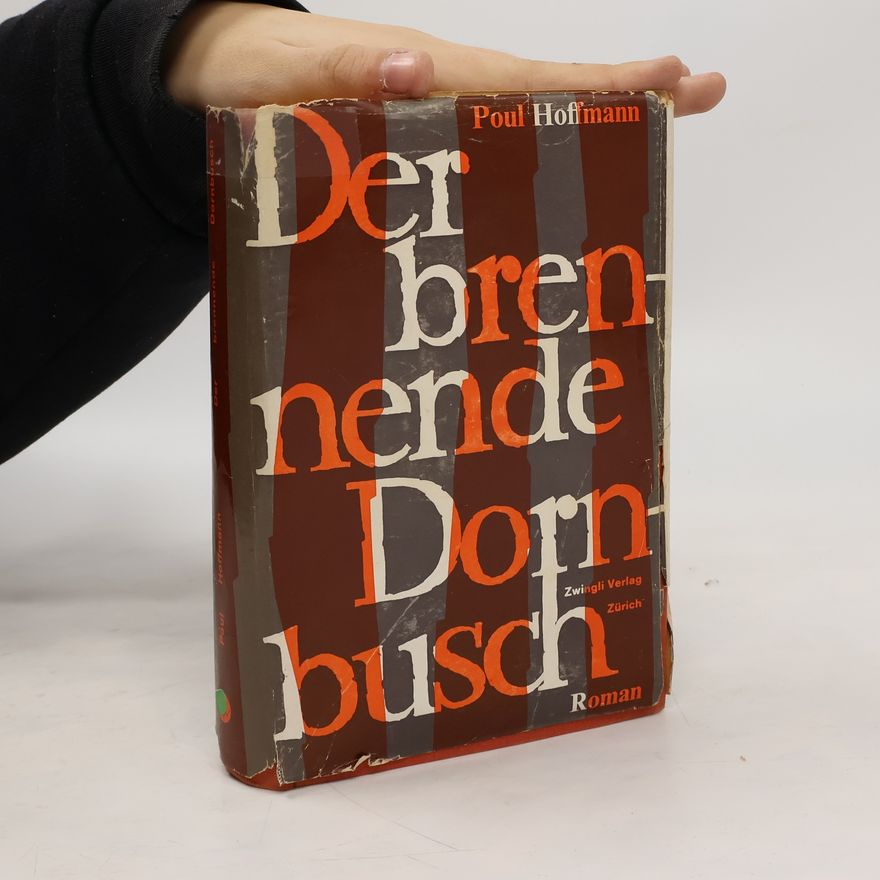 Poul Hoffmann Der brennende Dornbusch
