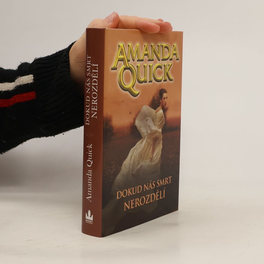 Amanda Quick Dokud nás smrt nerozdělí
