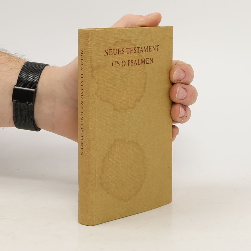 Autorenkollektiv Neues Testament und Psalmen