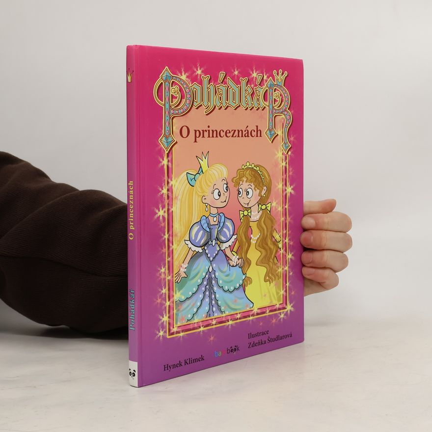 Hynek Klimek Pohádkář. O princeznách