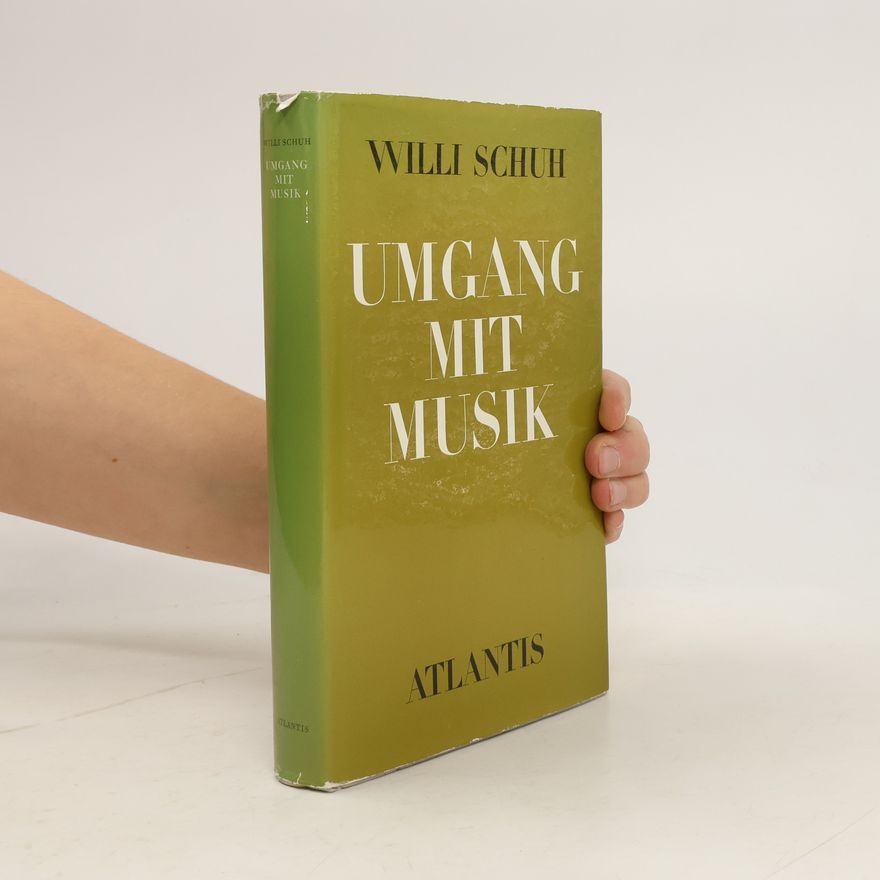 Willi Schuh Umgang mit Musik