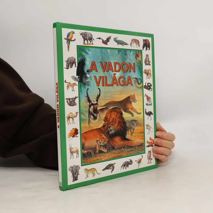 Demeter László A vadon világa