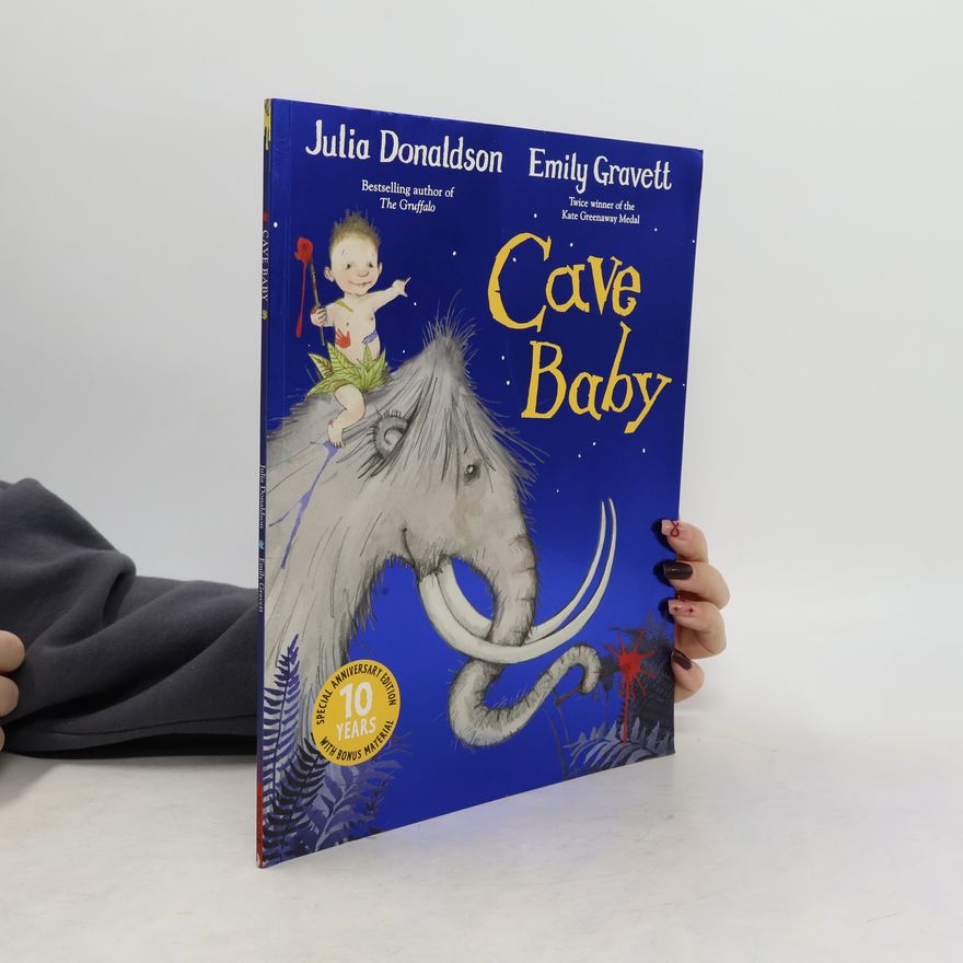Julia Donaldson Cave Baby 10th Anniversary Edition