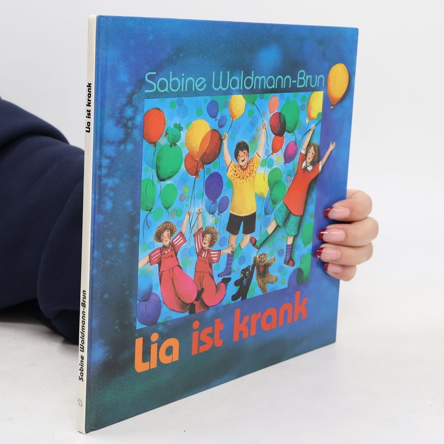Sabine Waldmann Brun Lia ist krank
