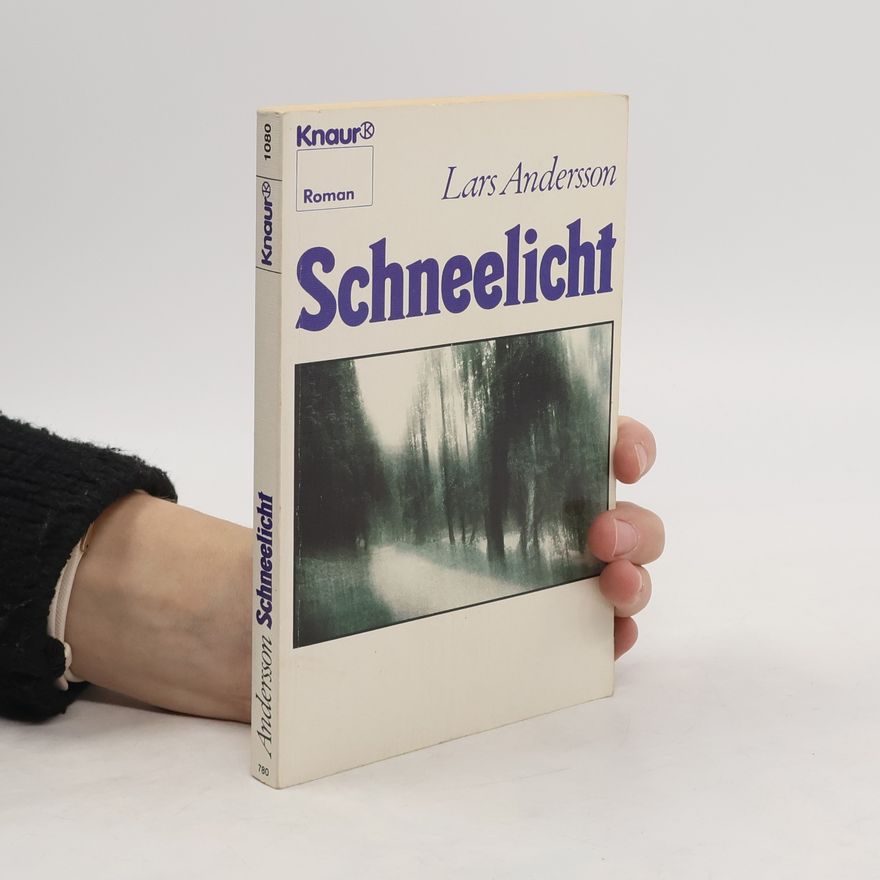 Lars Andersson Schneelicht