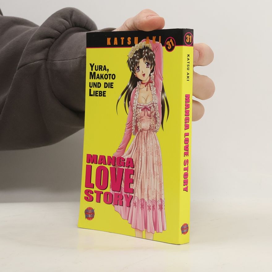 Katsu Aki Manga Love Story 31: Yura, Makoto und die Liebe