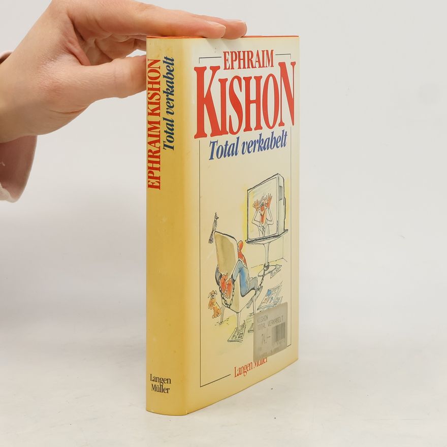 Ephraim Kishon Total verkabelt