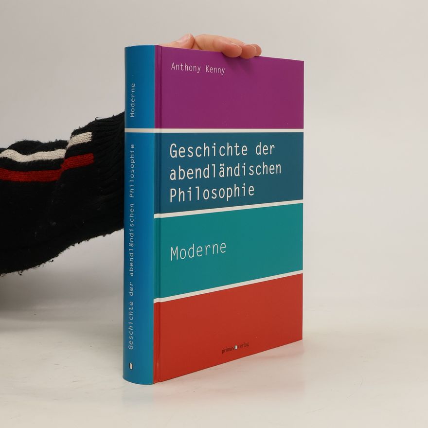 Anthony Kenny Geschichte der abendländischen Philosophie