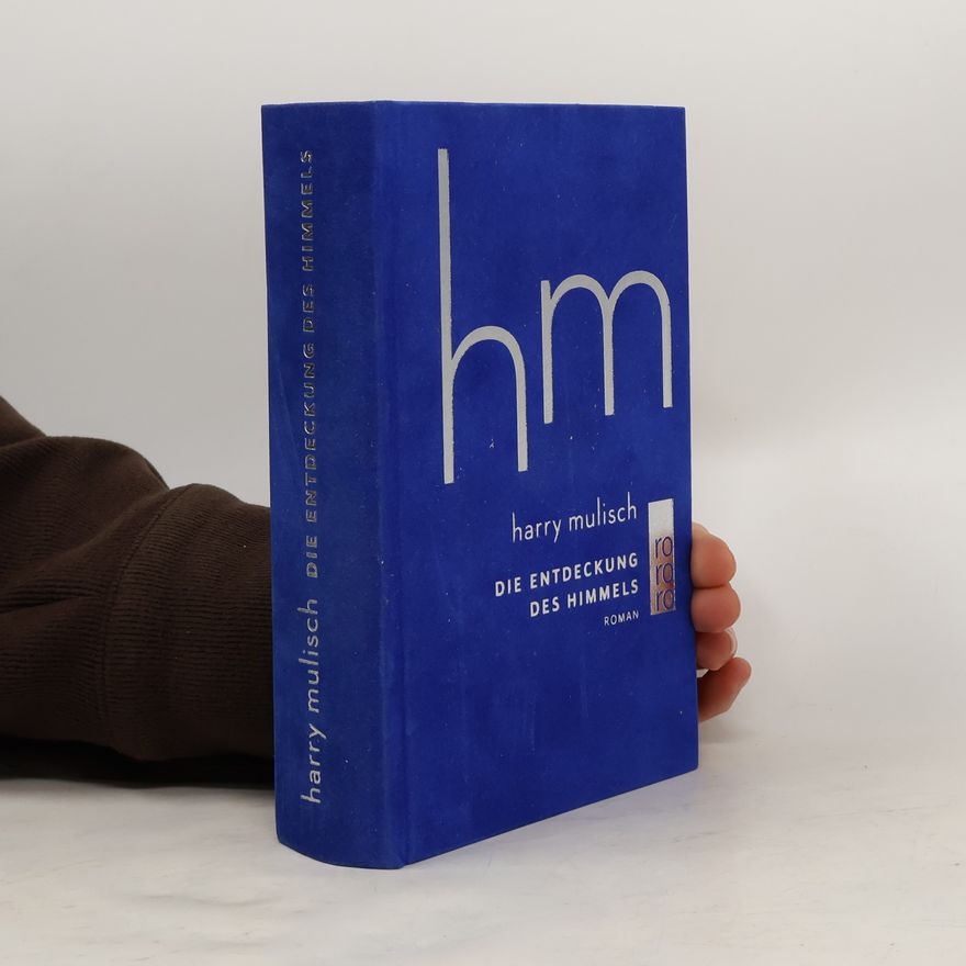 Harry Mulisch Die Entdeckung des Himmels