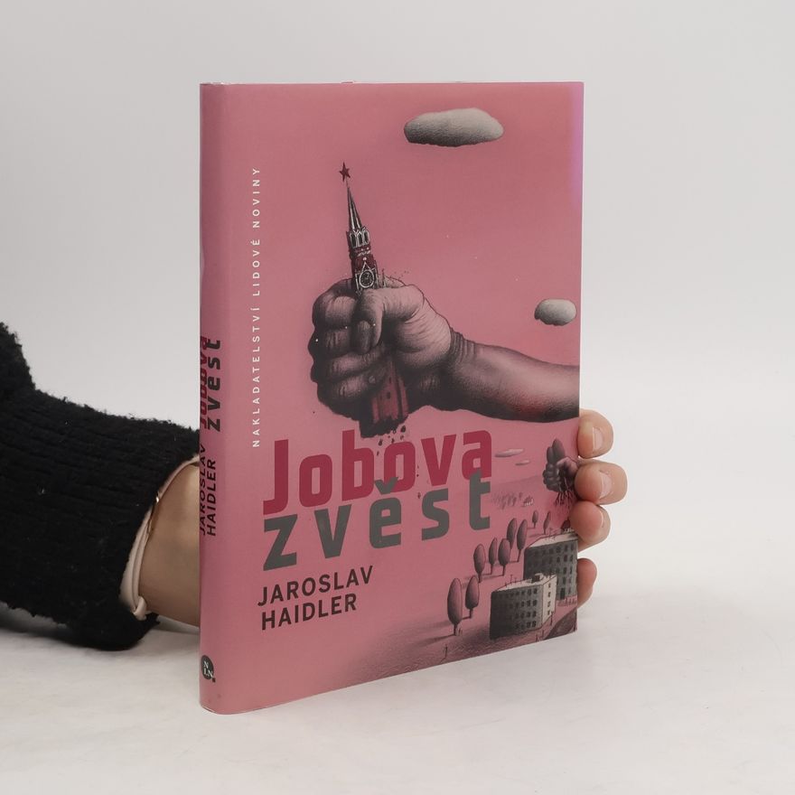 Jaroslav Haidler Jobova zvěst